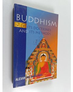 Kirjailijan Alexandra David-Neel käytetty kirja Buddhism : its doctrines and its methods