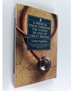 Kirjailijan Louis Appleby käytetty kirja A Medical Tour Through the Whole Island of Great Britain