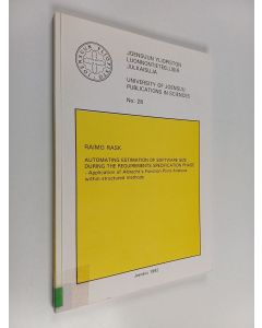Kirjailijan Raimo Rask käytetty kirja Automating Estimation of Software Size During the Requirements Specification Phase - Application of Albrecht's Function Point Analysis Within Structured Methods