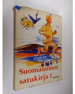 Tekijän Maija Karma  käytetty kirja Suomalainen satukirja  1