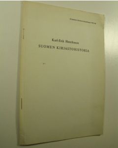 käytetty kirja Suomen kirjastohistoria, eripainos Suomen kirjallisuus VII:stä