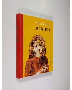 Kirjailijan Anni Polva käytetty kirja Marjuli
