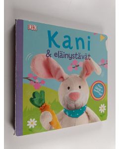 Kirjailijan Clare Lloyd käytetty kirja Kani & eläinystävät