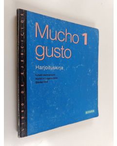 käytetty kirja Mucho gusto; harjoituskirja, 1 - Espanjan peruskurssi :