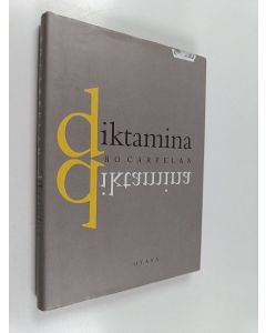 Kirjailijan Bo Carpelan käytetty kirja Diktamina : runoja
