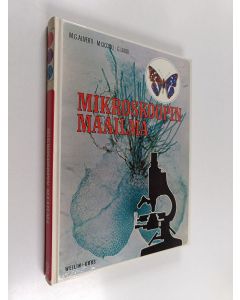 Kirjailijan M. Ciccioli käytetty kirja Mikroskoopin maailma