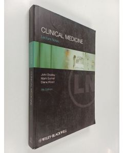 Kirjailijan Diana F. Wood & John R. Bradley ym. käytetty kirja Lecture Notes : Clinical Medicine