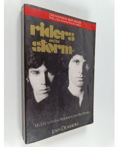 Kirjailijan John Densmore käytetty kirja Riders on the Storm : my life with Jim Morrison and The Doors