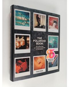 Kirjailijan Steve Crist käytetty kirja The Polaroid book : selections from the Polaroid Collections of photography