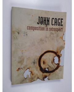 Kirjailijan John Cage käytetty kirja Composition in Retrospect