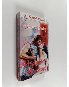 Kirjailijan Suzanne Barclay käytetty kirja Höglandets härskare