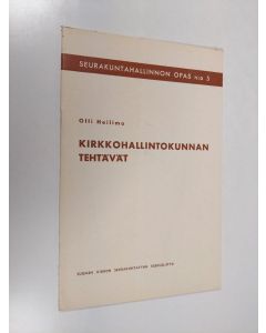 Kirjailijan Olli Heilimo käytetty teos Kirkkohallintokunnan tehtävät