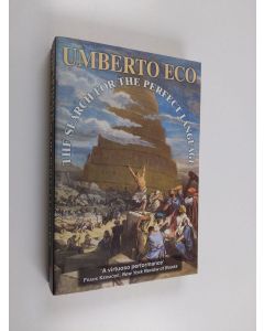 Kirjailijan Umberto Eco käytetty kirja The Search for the Perfect Language