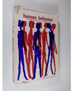 Kirjailijan Leslie F. Malpass & Max O. Hocutt ym. käytetty kirja Human behavior : a program for self-instruction