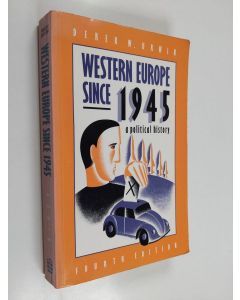 Kirjailijan Derek William Urwin käytetty kirja Western Europe since 1945 : a political history
