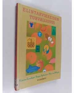 käytetty kirja Elintarvikkeiden turvallisuus