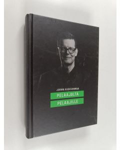 Kirjailijan Jorma Vuoksenmaa käytetty kirja Pelaajalta pelaajille