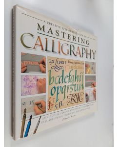 Kirjailijan Timothy Noad käytetty kirja Creative step-by-step guide to mastering calligraphy
