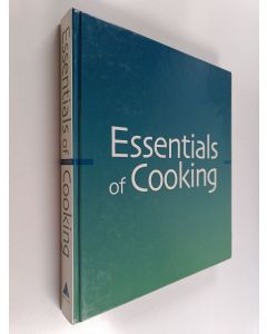 Kirjailijan James Peterson käytetty kirja Essentials of Cooking