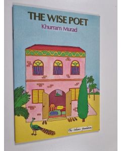 Kirjailijan Khurram Murad käytetty teos The Wise Poet - Story of Al-Tufayl Bin ʻAmr