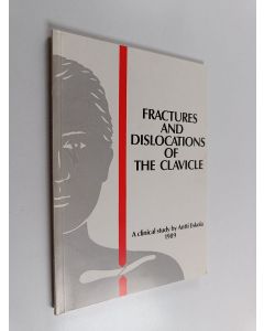 Kirjailijan Antti Eskola käytetty kirja Fractures and dislocations of the clavicle