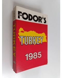 Kirjailijan Peter Sheldon käytetty kirja Fodor's Turkey, 1985