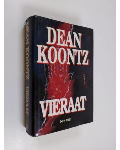 Kirjailijan Dean R Koontz käytetty kirja Vieraat (ERINOMAINEN)