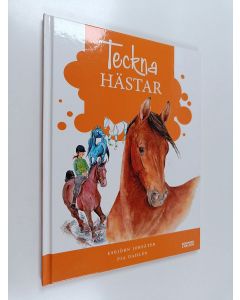Kirjailijan Esbjörn Jorsäter käytetty kirja Teckna hästar