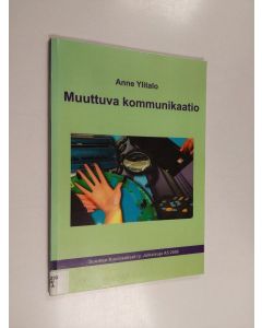 käytetty teos Muuttuva kommunikaatio