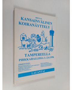 käytetty kirja Drive-in kansainvälinen koiranäyttely Tampereella 1.-2.6..1996