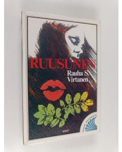 Kirjailijan Rauha S. Virtanen käytetty kirja Ruusunen