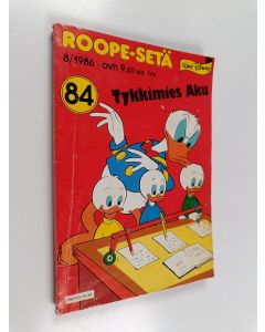Kirjailijan Walt Disney käytetty kirja Roope-setä 8/86 : Tykkimies Aku