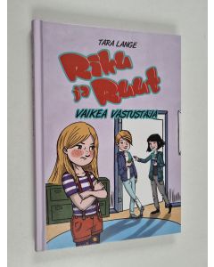 Kirjailijan Tara Lange käytetty kirja Riku ja Ruut : vaikea vastustaja