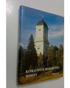 Kirjailijan Martta Sevio käytetty kirja Kankaanpään seurakunnan vaiheita vuoteen 1970