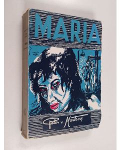 Kirjailijan Peter von Martens käytetty kirja Maria