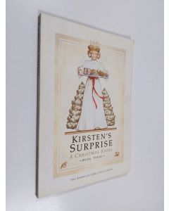 Kirjailijan Janet Shaw käytetty kirja Kirsten's surprise : a Christmas story