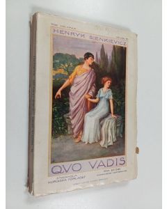 Kirjailijan Henryk Sienkiewicz käytetty kirja Quo vadis : vart går du : volym 2