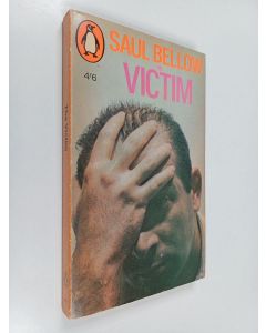 Kirjailijan Saul Bellow käytetty kirja The victim