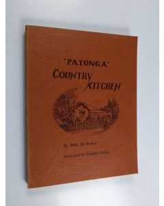 Kirjailijan Ruby M. Brown käytetty kirja Patonga Country Kitchen