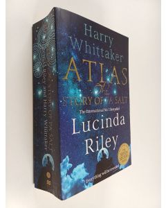 Kirjailijan Lucinda Riley käytetty kirja Atlas : the story of Pa Salt