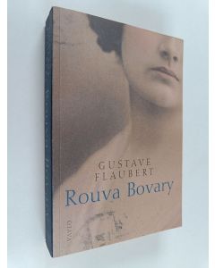 Kirjailijan Gustave Flaubert käytetty kirja Rouva Bovary