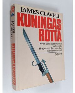 Kirjailijan James Clavell käytetty kirja Kuningasrotta