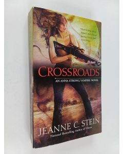 Kirjailijan Jeanne C. Stein käytetty kirja Crossroads