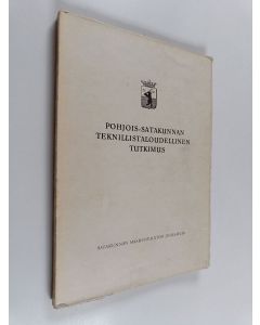 käytetty kirja Pohjois-Satakunnan teknillistaloudellinen tutkimus