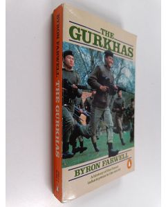 Kirjailijan Byron Farwell käytetty kirja The Gurkhas