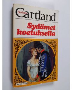 Kirjailijan Barbara Cartland & Leena Mänttäri käytetty kirja Sydämet koetuksella