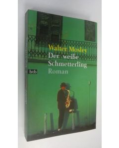 Kirjailijan Walter Mosley käytetty kirja Der weisse Schmetterling Roman (ERINOMAINEN)