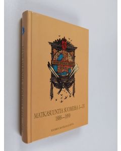 käytetty kirja Matkasuuntia Suomessa I-IV : 1888-1890