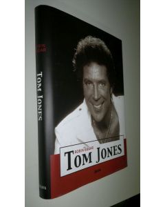 Kirjailijan Robin Eggar käytetty kirja Tom Jones : elämäkerta