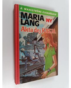 Kirjailijan Maria Lang käytetty kirja Akta dej Katja